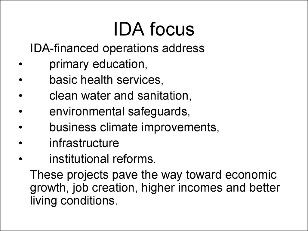 IDA focus