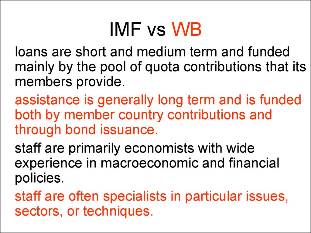 IMF vs WB