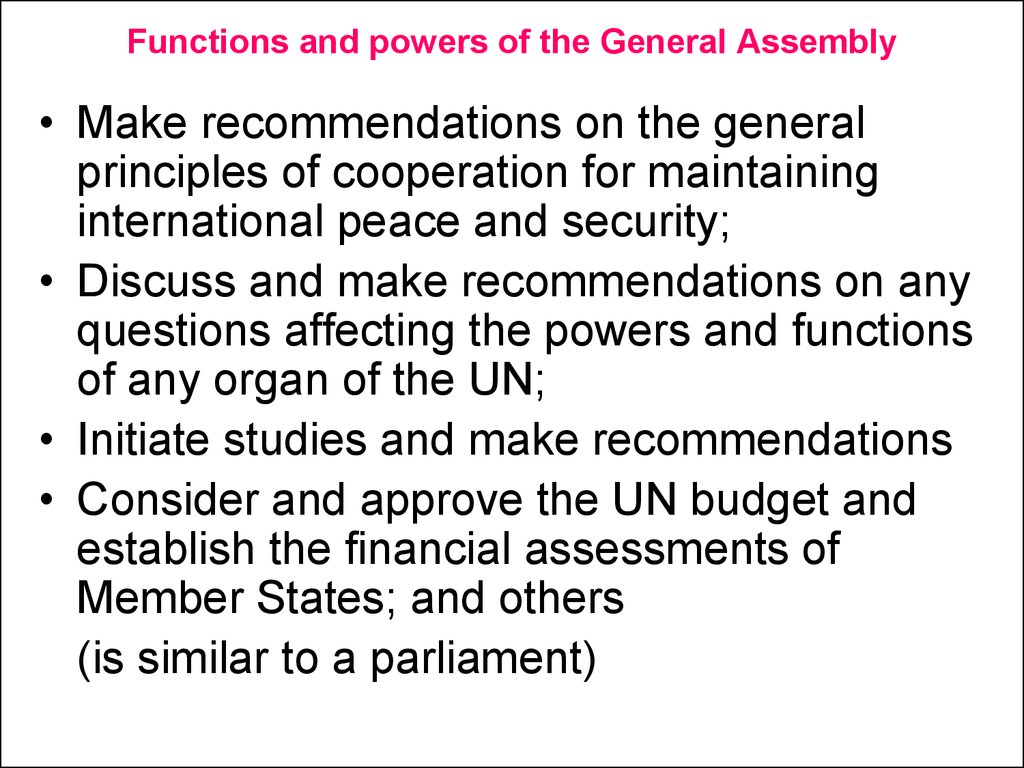 Functions and powers of the General Assembly