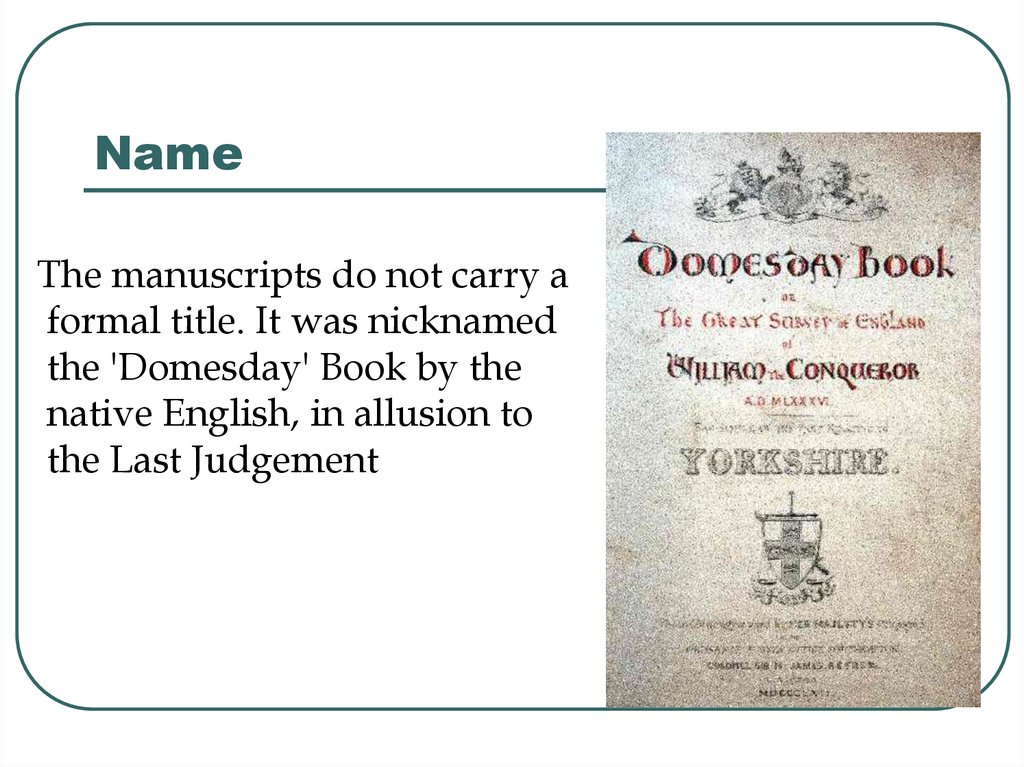 Презентация книги на английском. Domesday book. The Domesday book что означает. Is nicknamed “the Pencil”.. The Domesday book London Archives.