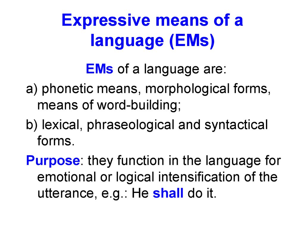 Дипломная работа: Expressive means and stylistic Devices