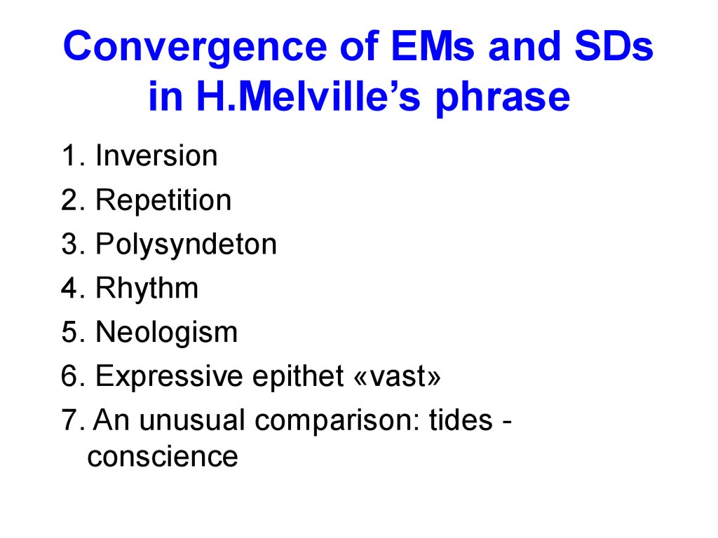 Convergence of EMs and SDs in H.Melville’s phrase