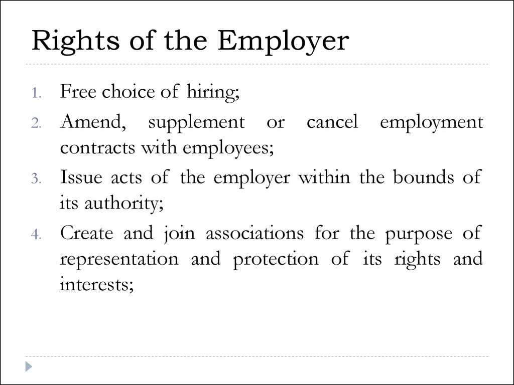 Rights of the Employer