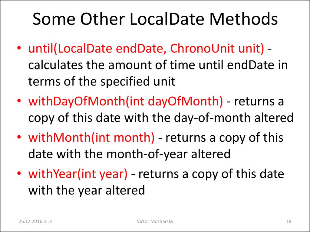Some Other LocalDate Methods