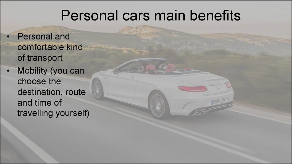 Personal cars main benefits
