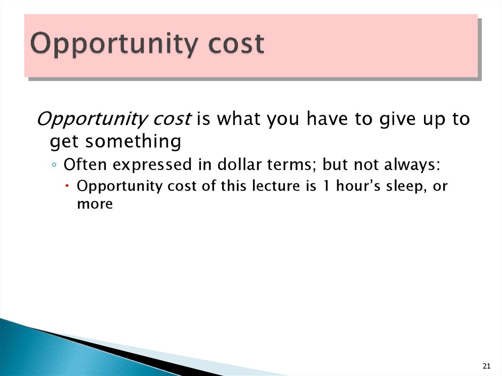Opportunity cost