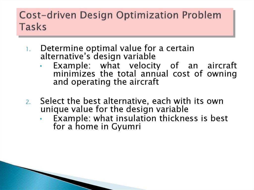 Cost-driven Design Optimization Problem Tasks