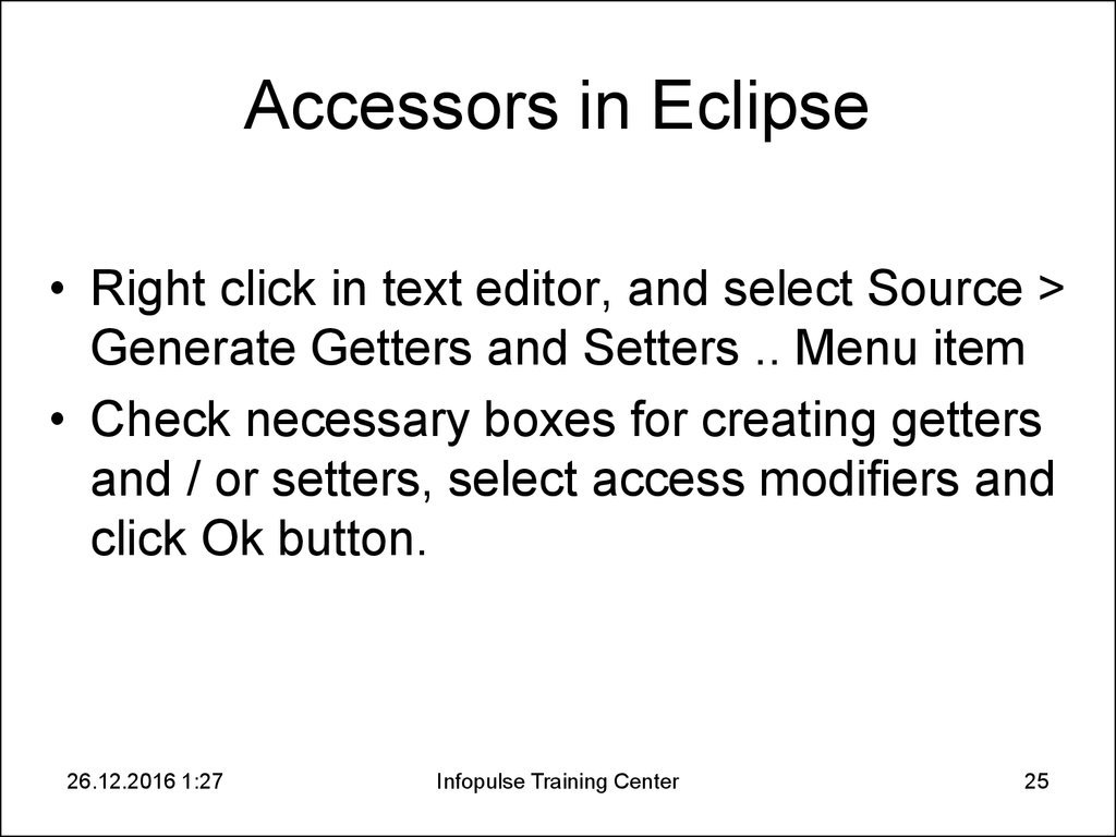 Accessors in Eclipse