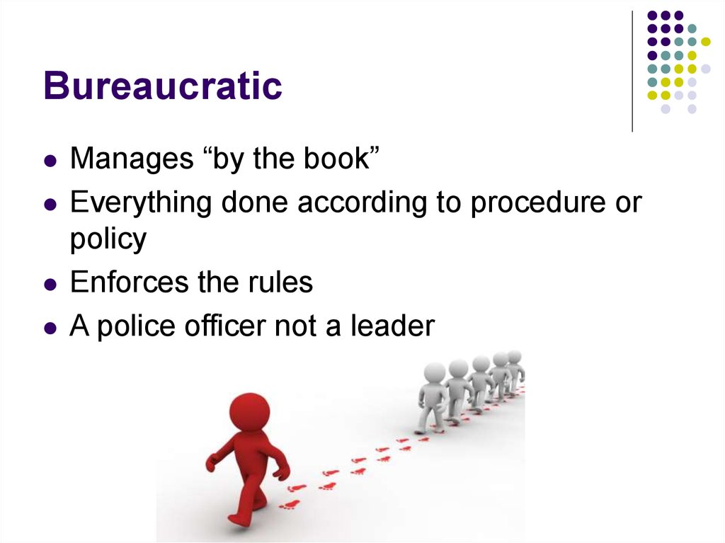 Bureaucratic Leadership