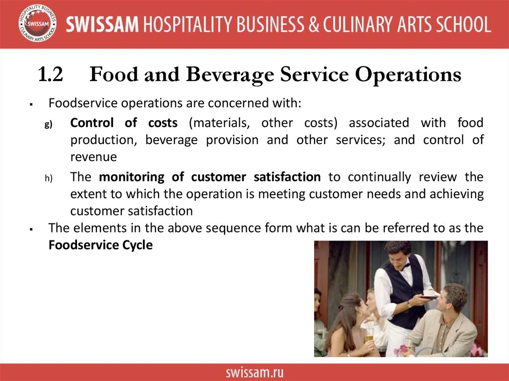 Food cycle or food and beverages service cycle