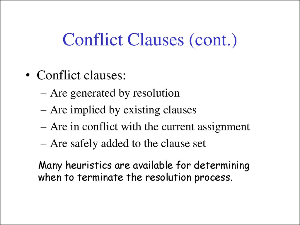 Conflict Clauses (cont.)
