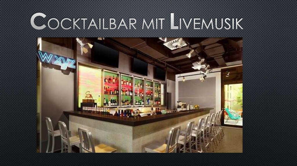 Cocktailbar mit livemusik