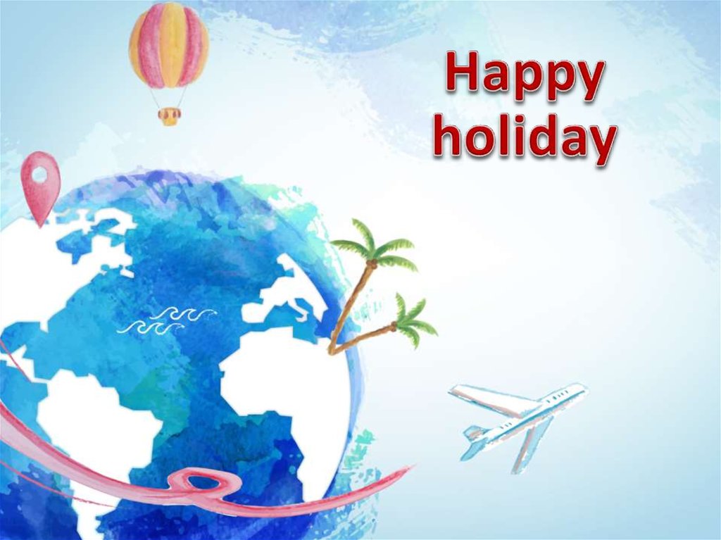 Holiday презентация. Types of Holidays. Different Types of Holidays ppt.