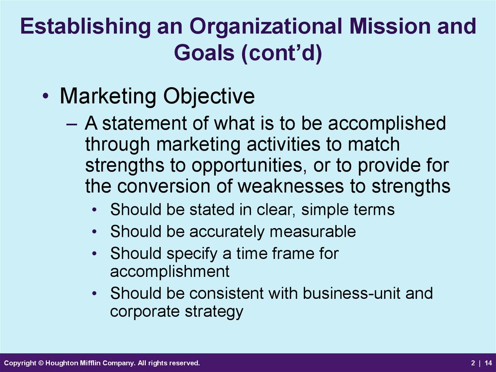 Establishing an Organizational Mission and Goals (cont’d)