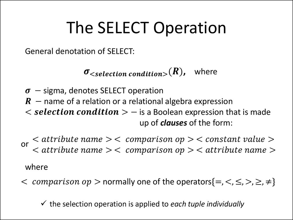 The SELECT Operation