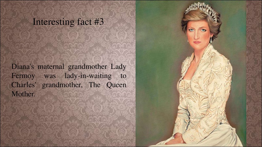 Mary s mother is. Diana facts.