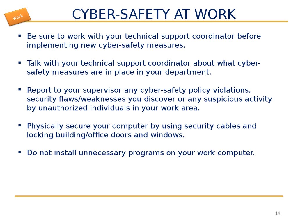 CYBER-SAFETY AT WORK