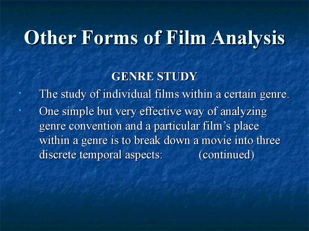 Other Forms of Film Analysis