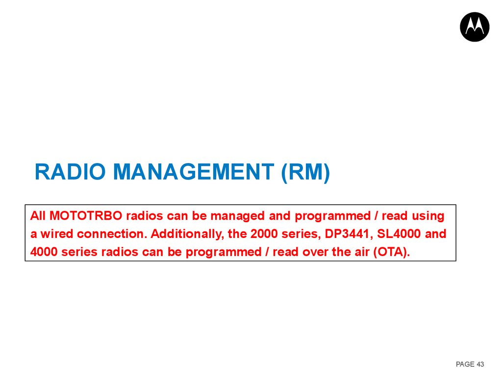 Radio Management (RM)