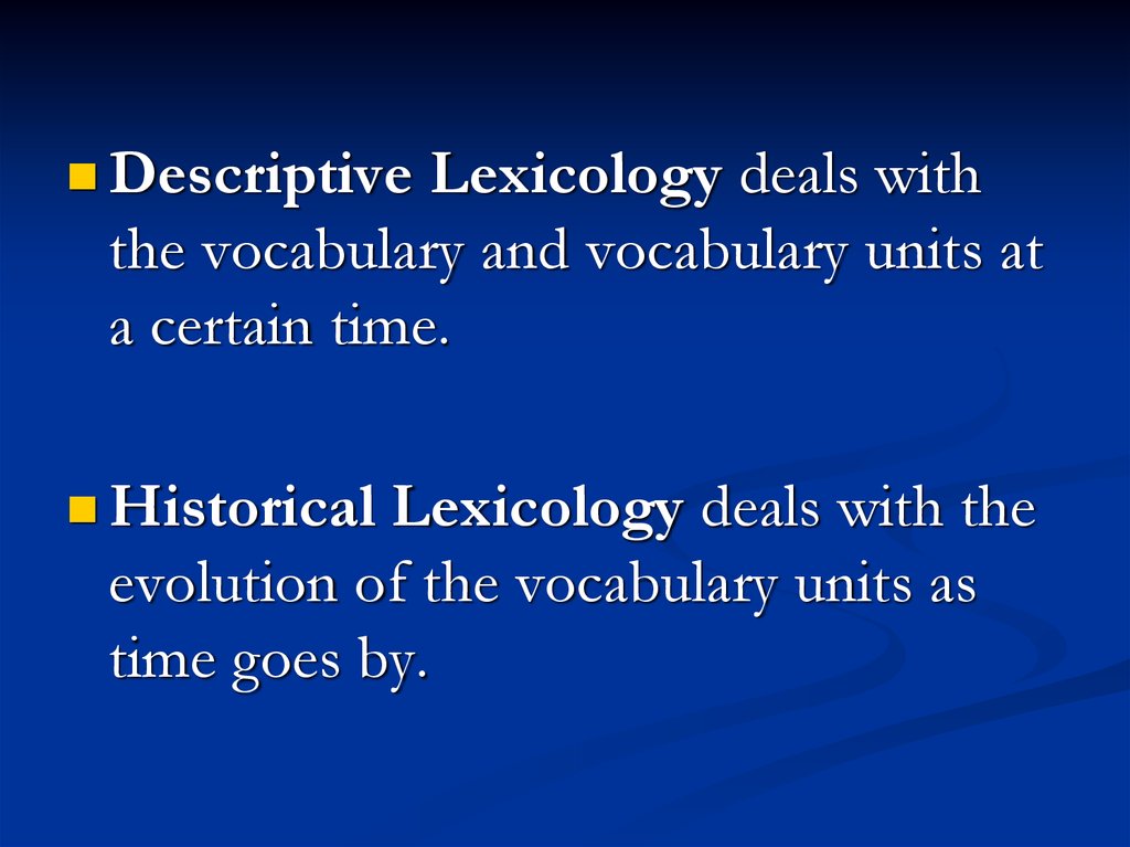 Топик: Lexicology of the English Language
