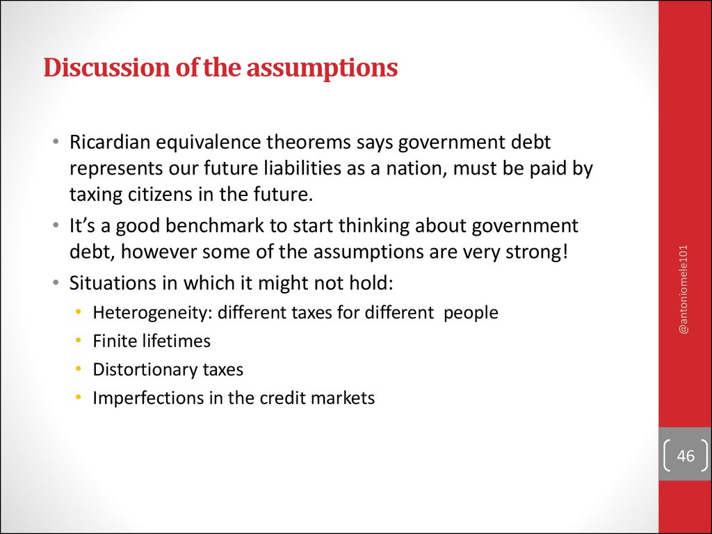 Discussion of the assumptions