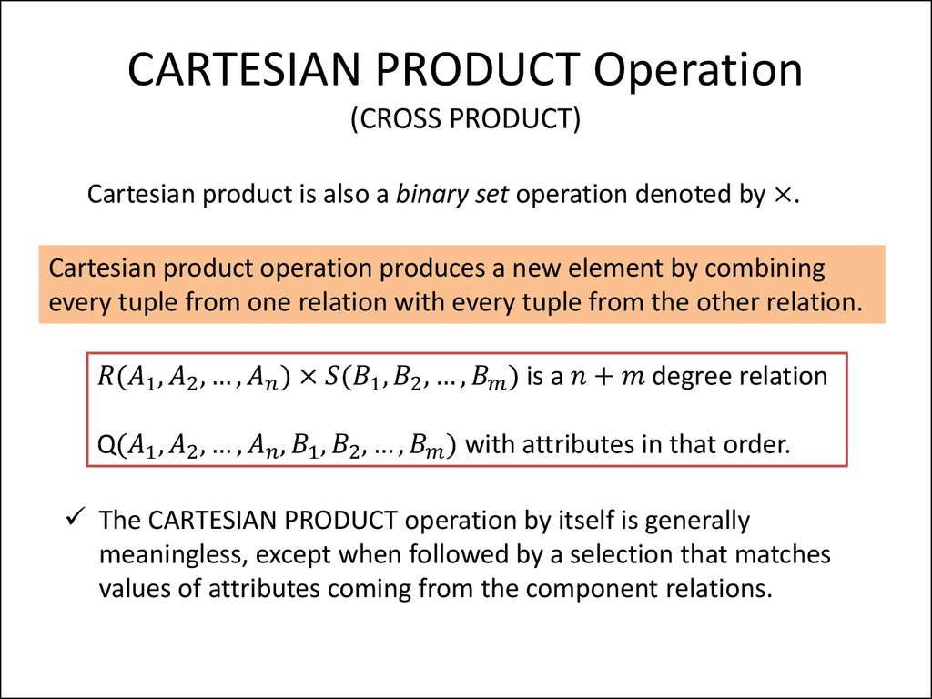 CARTESIAN PRODUCT Operation (CROSS PRODUCT)
