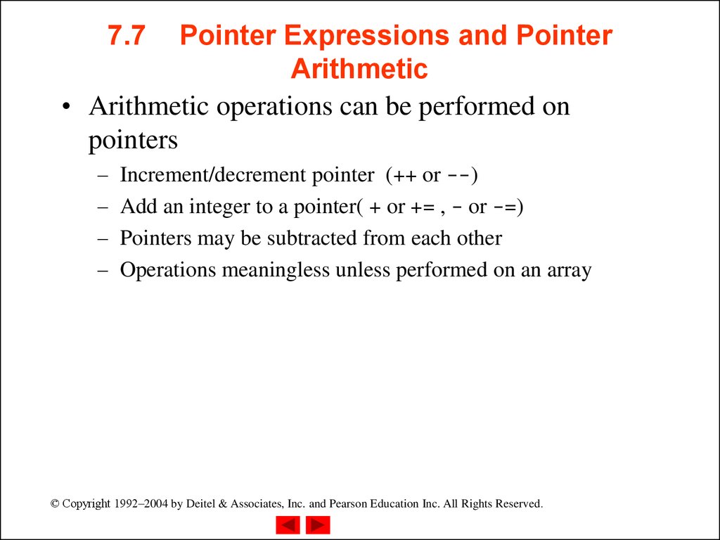 7.7 Pointer Expressions and Pointer Arithmetic