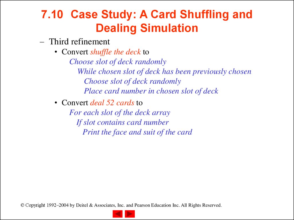 7.10 Case Study: A Card Shuffling and Dealing Simulation