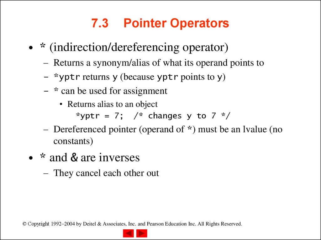 7.3 Pointer Operators