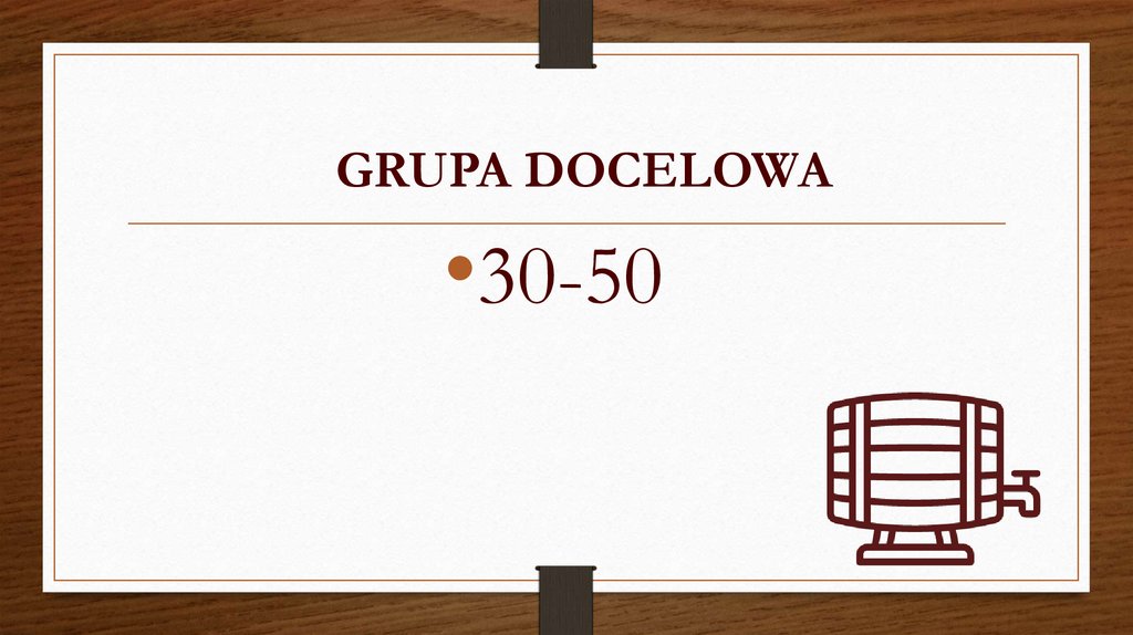 GRUPA DOCELOWA