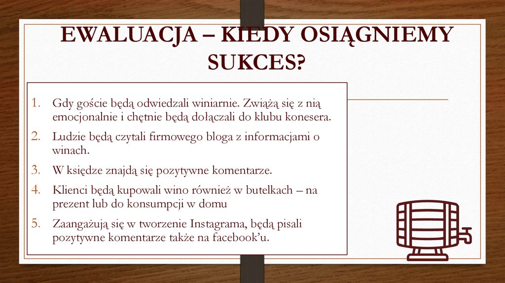 EWALUACJA – KIEDY OSIĄGNIEMY SUKCES?