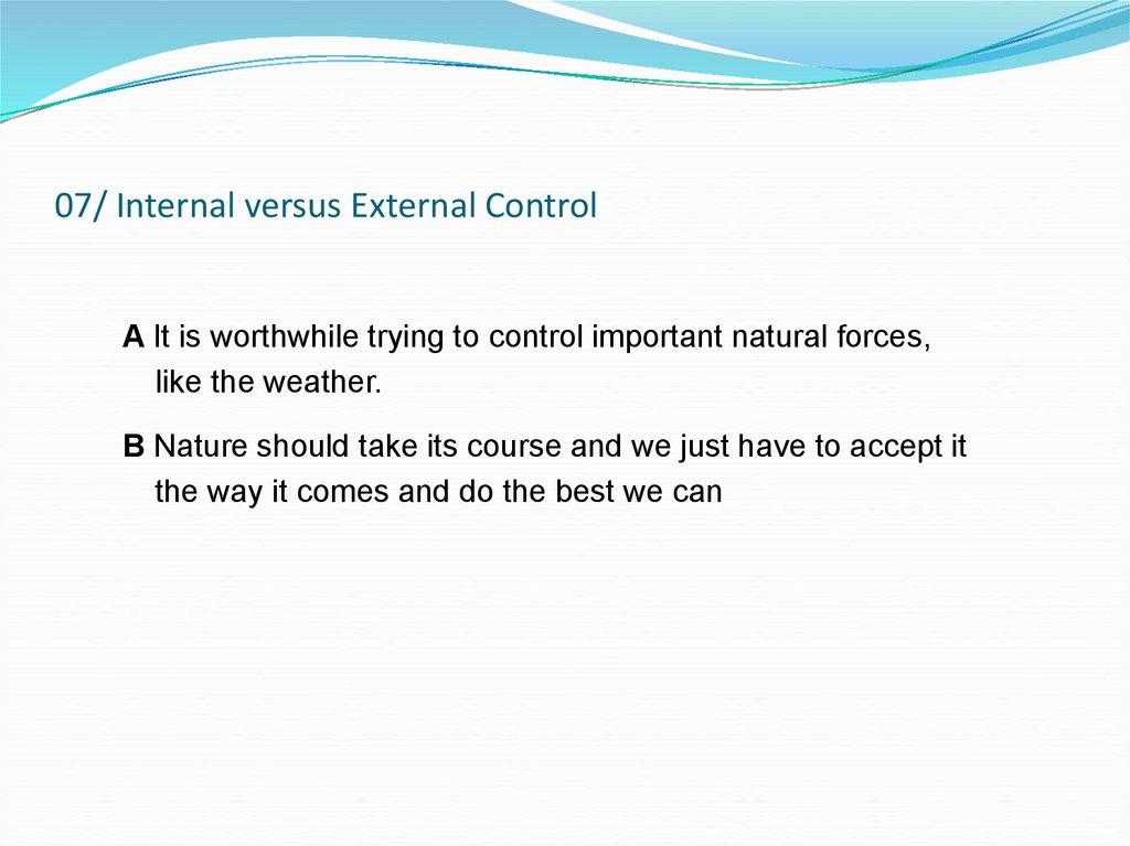 07/ Internal versus External Control
