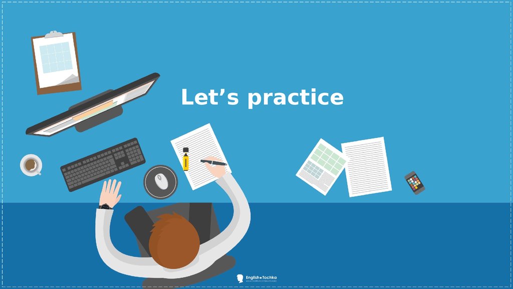 Let s practice. Let's Practice картинка. Practice Practice Practice. Lets Practice English.