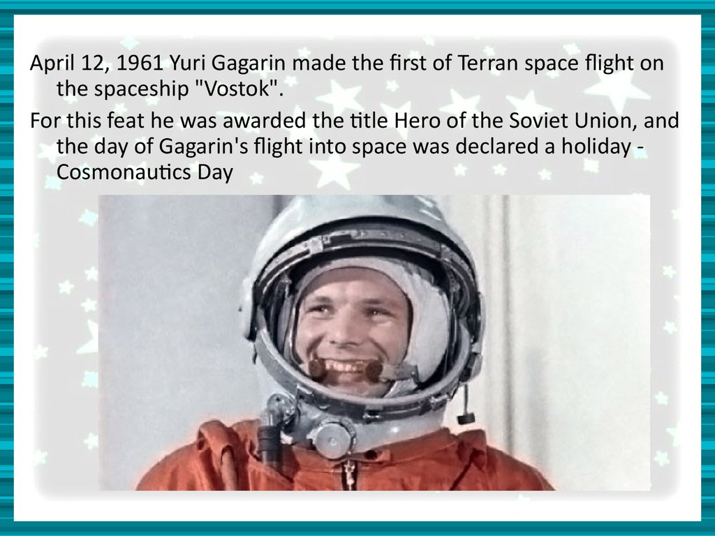 Гагарин на английском кратко. Презентация о Гагарине на английском языке. Гагарин в космосе.
