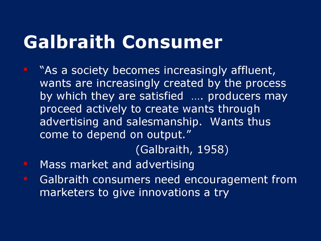Galbraith Consumer