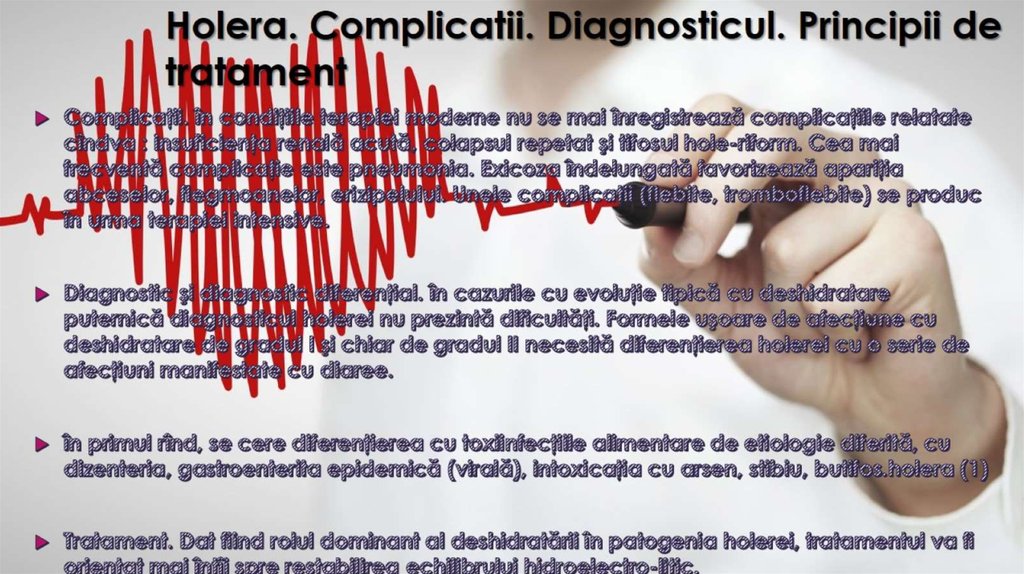 Holera. Complicatii. Diagnosticul. Principii de tratament