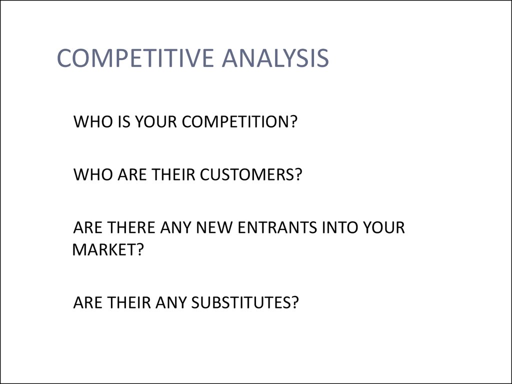 COMPETITIVE ANALYSIS