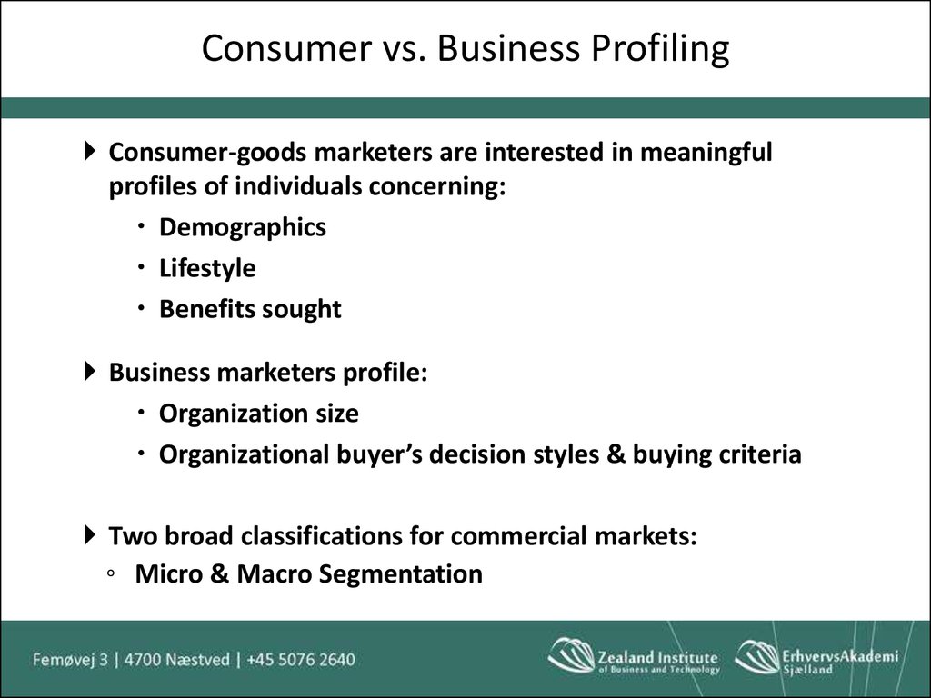Consumer vs. Business Profiling