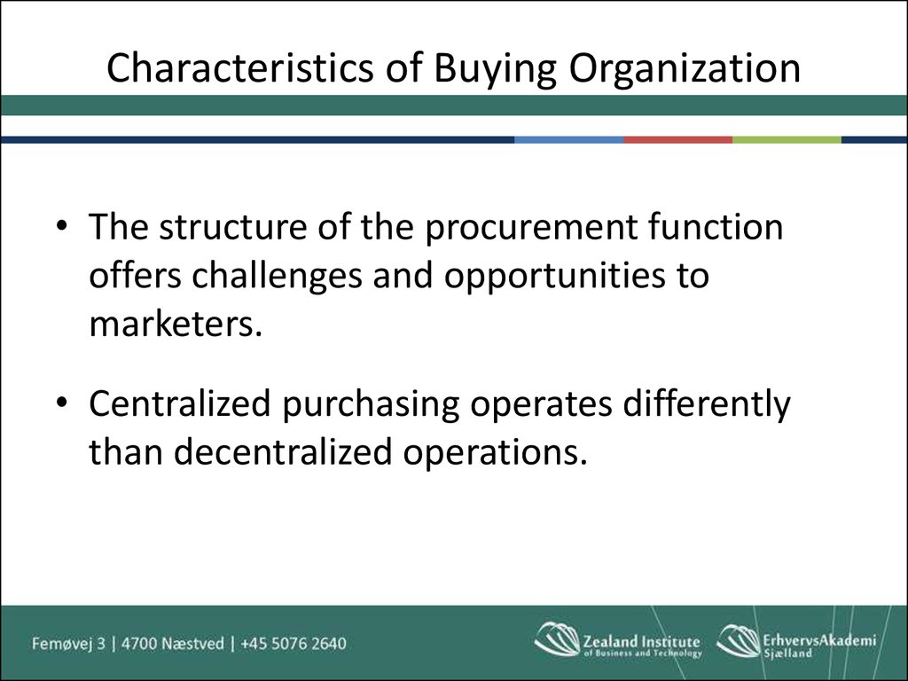 Characteristics of Buying Organization