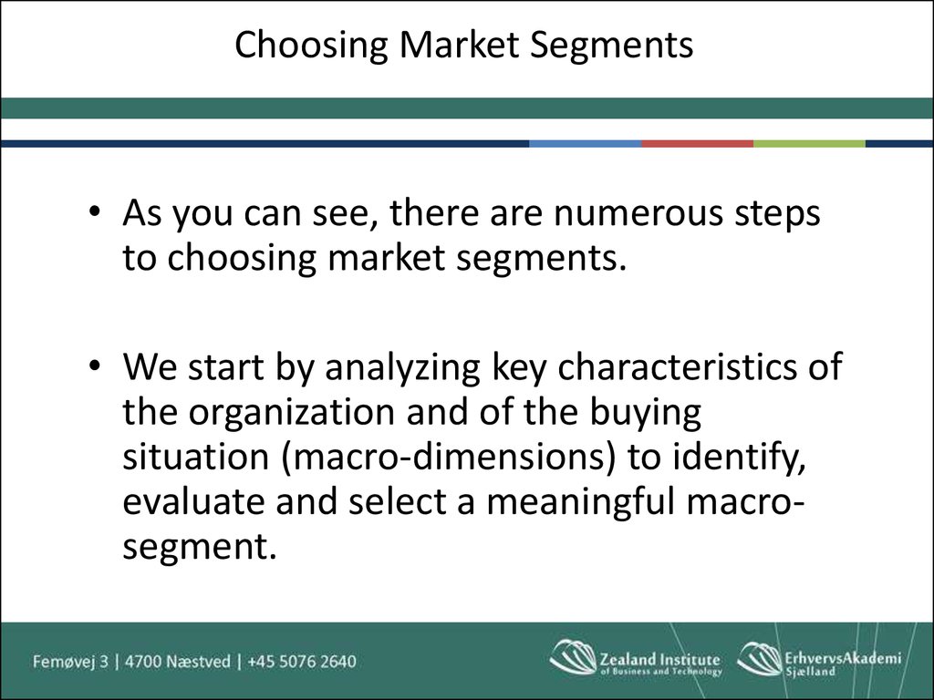 Choosing Market Segments