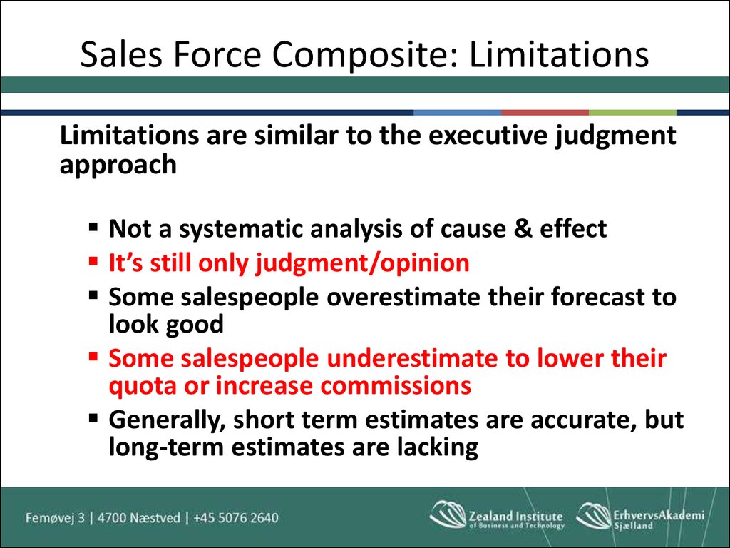 Sales Force Composite: Limitations
