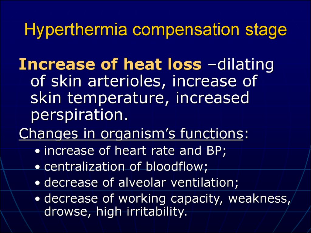 Hyperthermia compensation stage