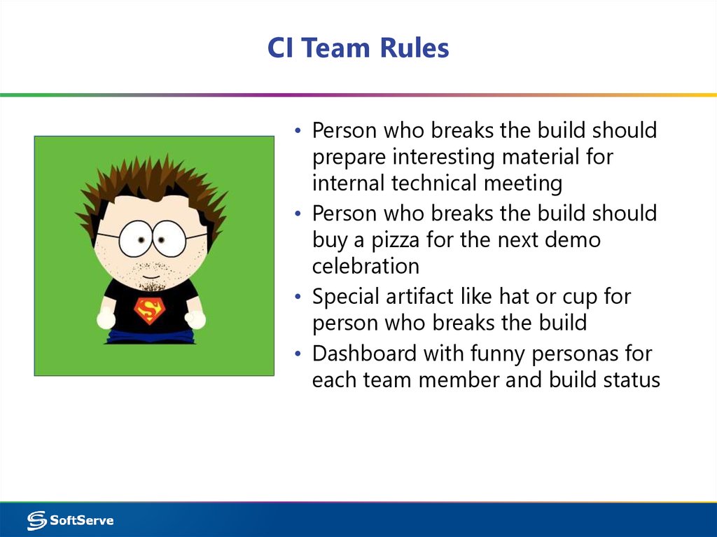 CI Team Rules