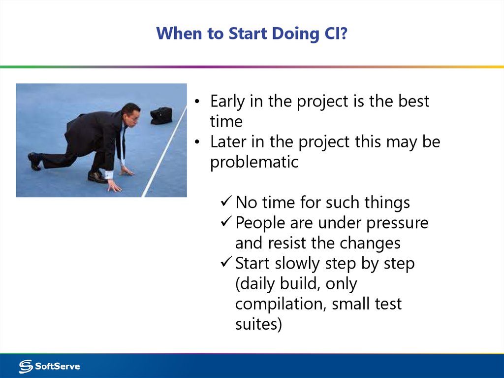 When to Start Doing CI?