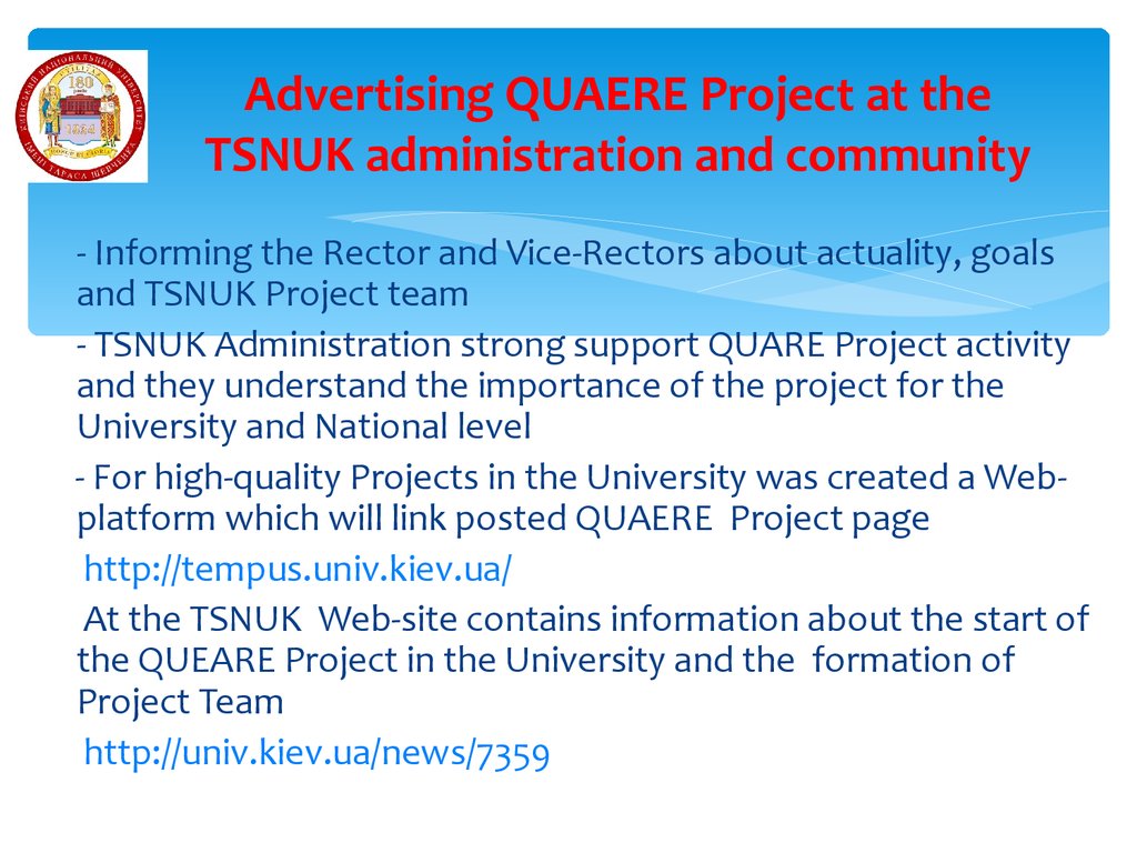 Activities of the TSNUK in the Creation of QA System at the University and National Level