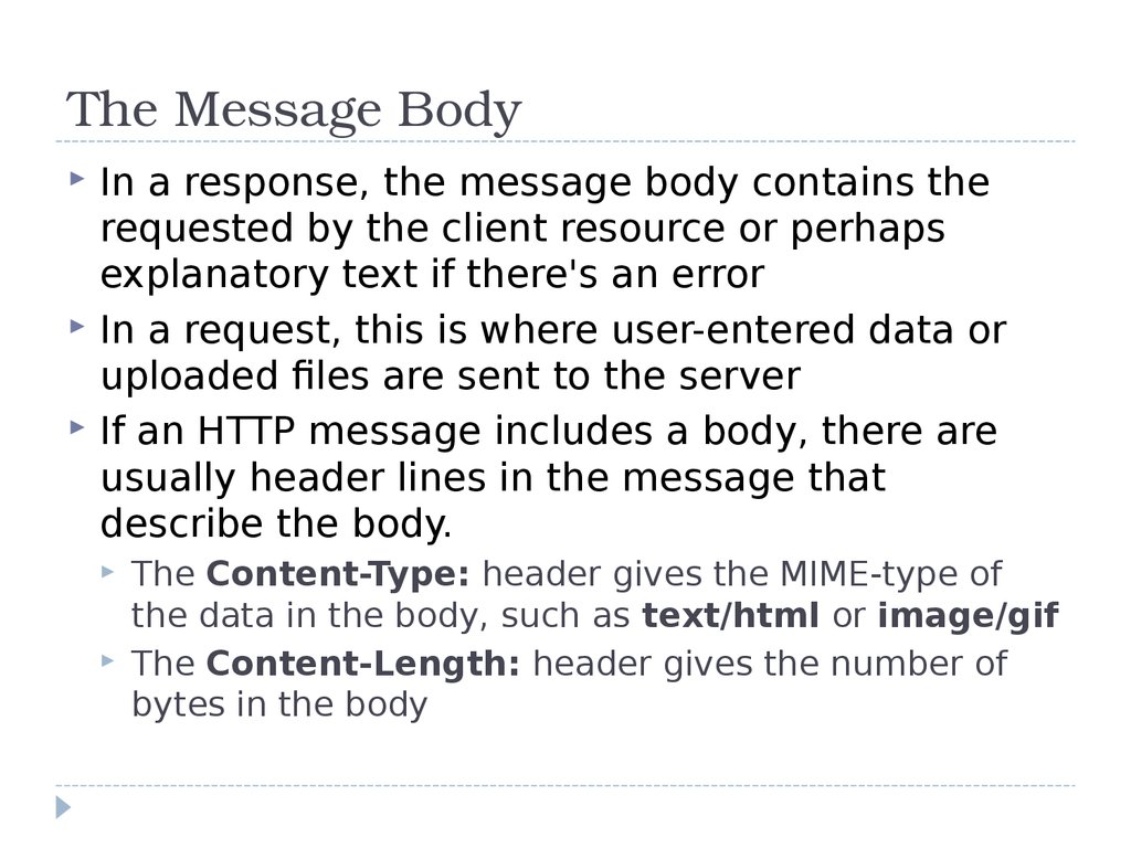 The Message Body