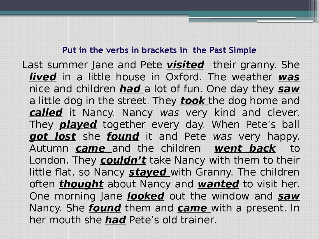 He may write. Текст на английском have. Английский 4 класс was very. Past simple текст Holiday fun. Past simple verbs in Brackets.