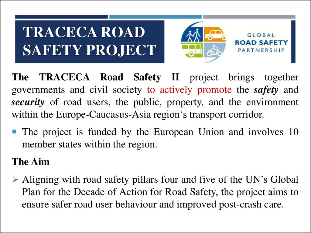   TRACECA Road Safety Project