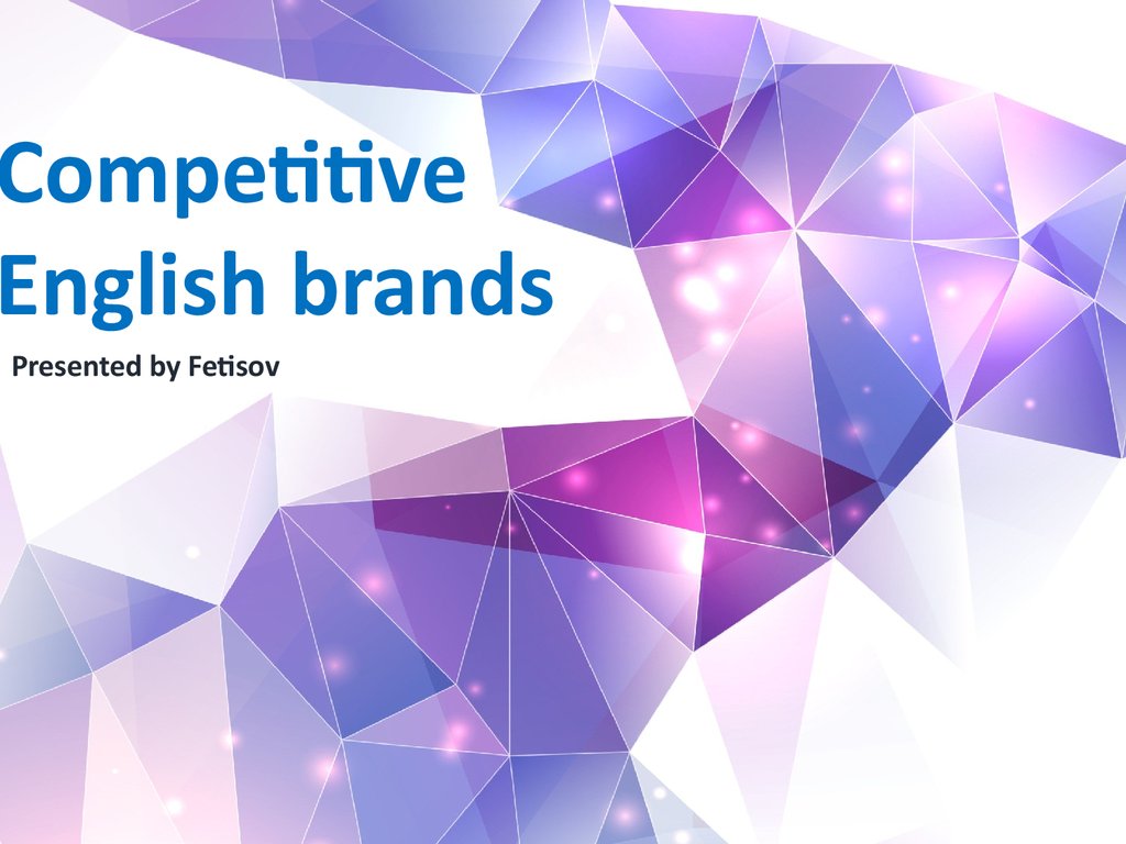 English brands. English competition