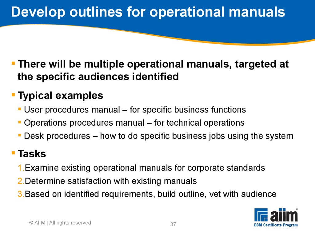Develop outlines for operational manuals